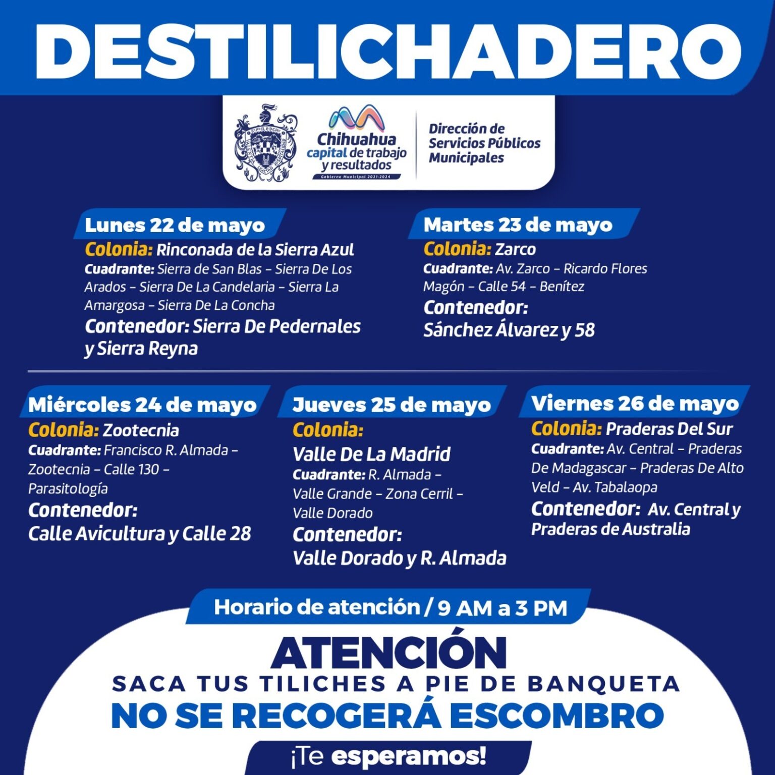 VISITARÁ PROGRAMA DESTILICHADERO CINCO COLONIAS DEL 22 AL 26 DE MAYO