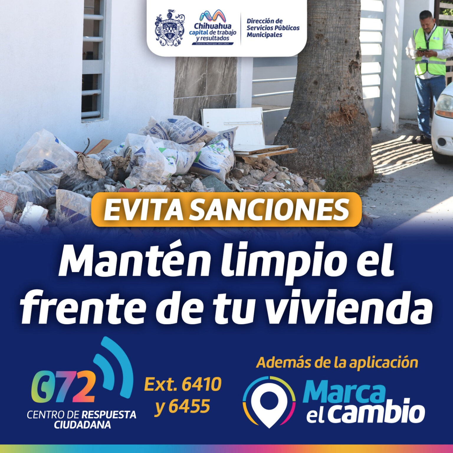 EVITA SANCIONES, MANTÉN EL FRENTE DE TU VIVIENDA LIMPIO