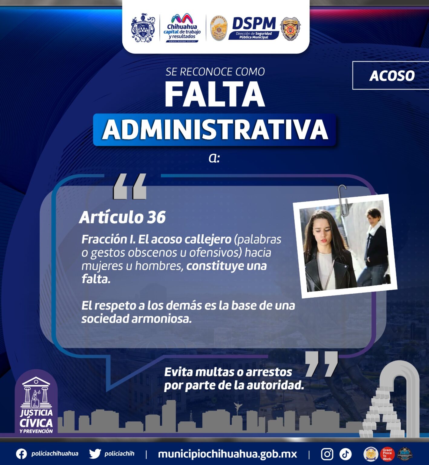 PIDE POLICÍA MUNICIPAL DENUNCIAR EL ACOSO CALLEJERO Y CONDUCIRSE CON RESPETO