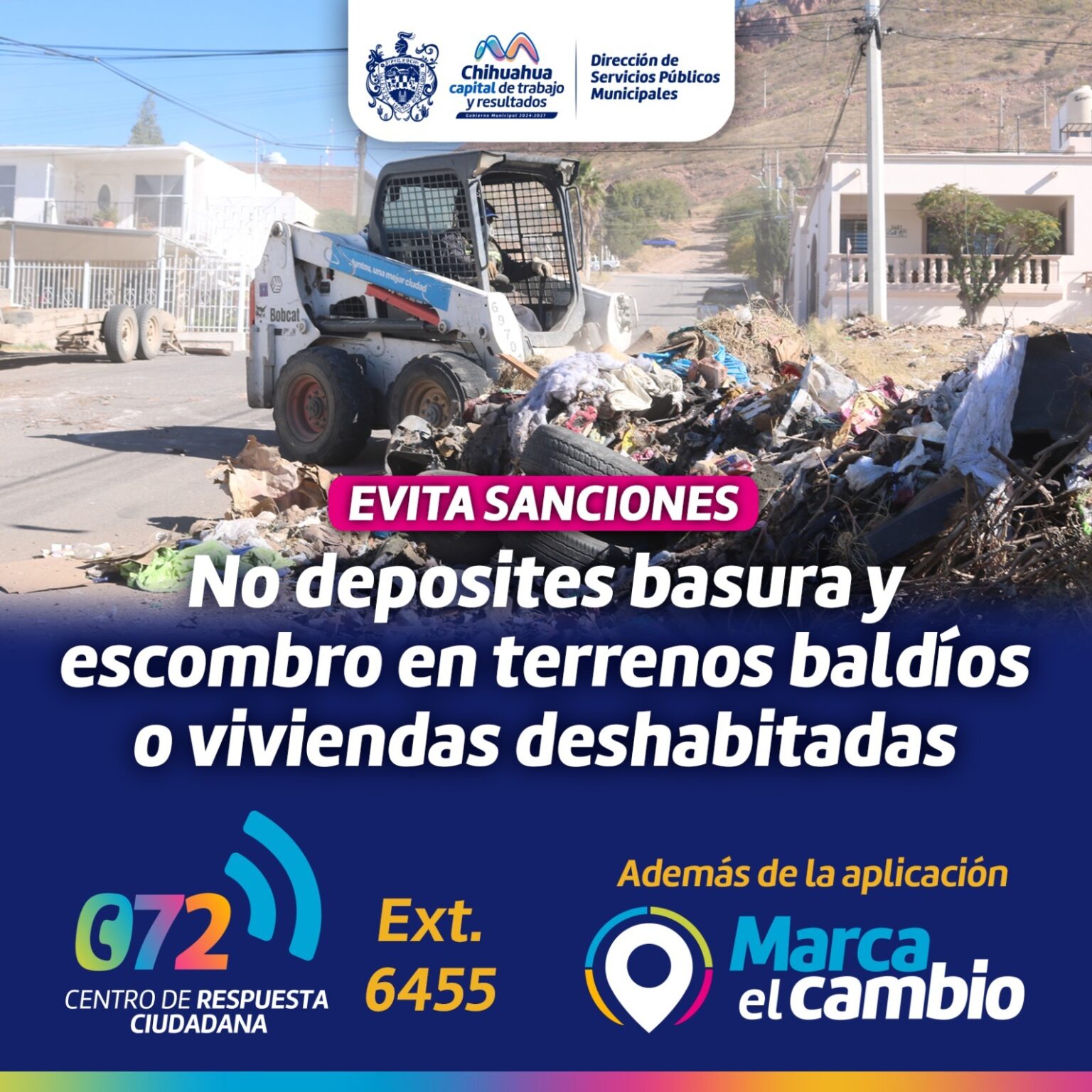 EXHORTA MUNICIPIO A NO TIRAR BASURA O ESCOMBRO EN CASAS ABANDONADAS Y TERRENOS BALDÍOS