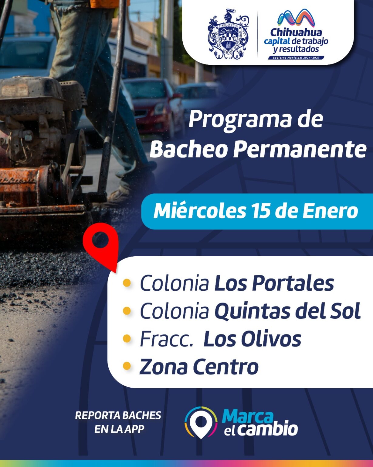 CONOCE LAS ZONAS QUE TENDRÁN BACHEO ESTE 15 DE ENERO