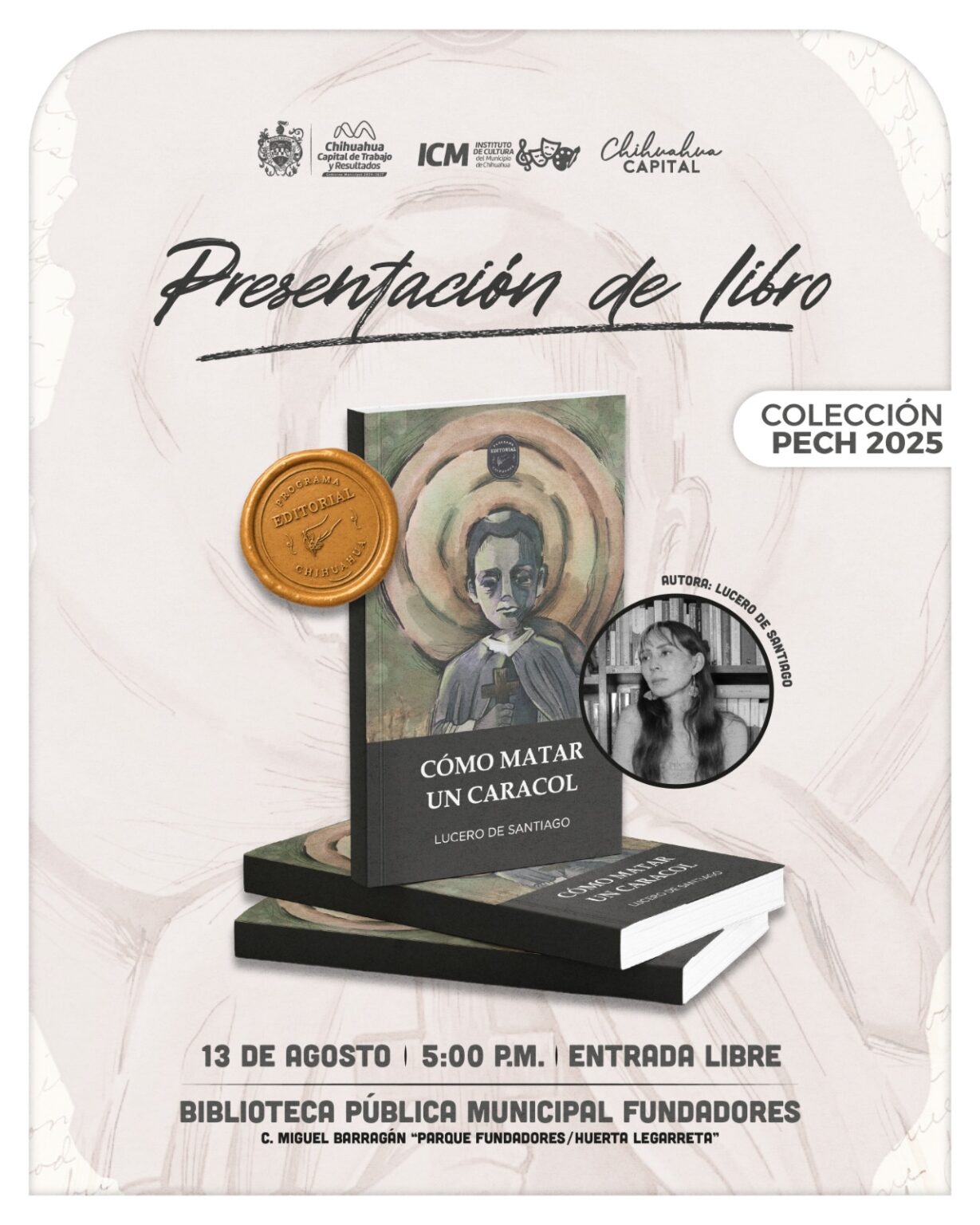 Invita Municipio a la presentación del libro “Cómo matar un caracol”, de Lucero de Santiago